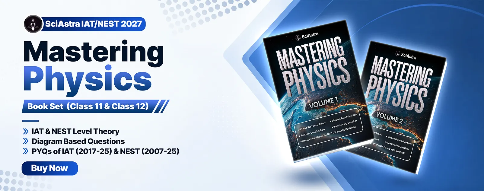 IAT/NEST Mastering Physics ( Class 11 & 12)