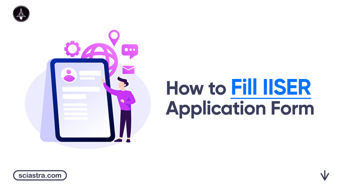 IAT 2026 Application Form (Released): Steps to Fill, Registration Fees, Eligibility & Other Details