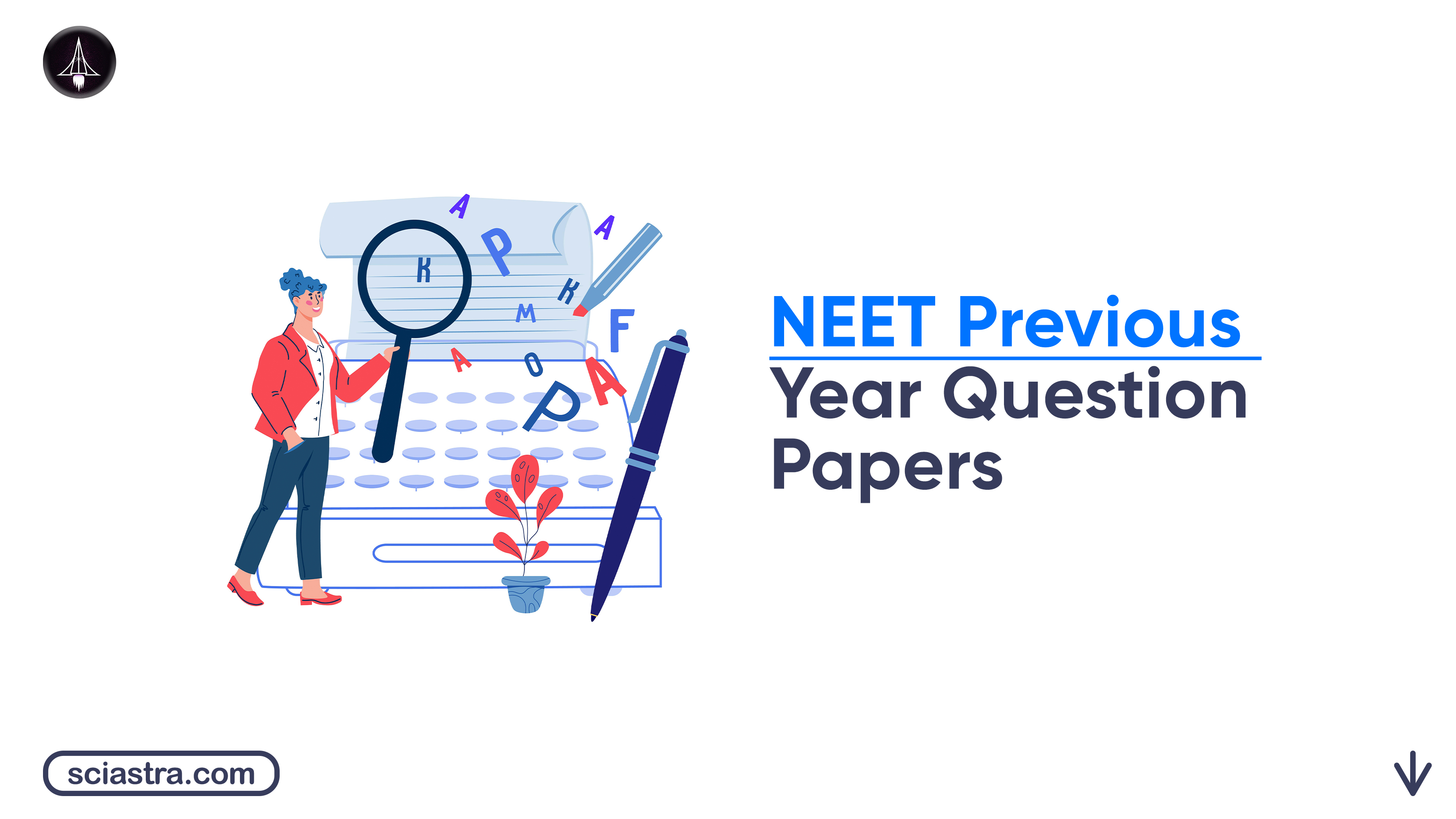 NEET Previous Year Question Papers; Download Past 10 years Question PDFs