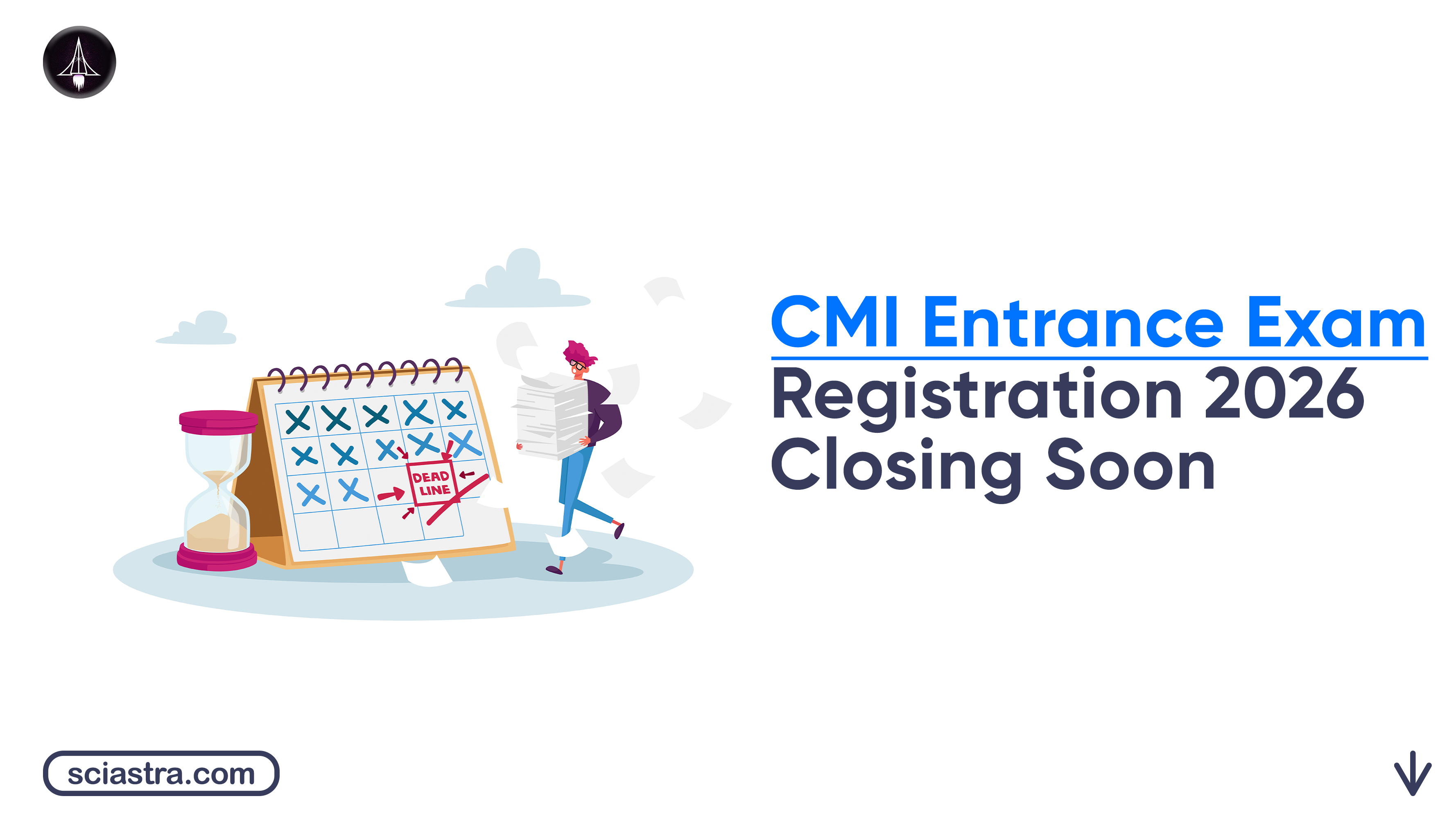 CMI Entrance Exam 2026 Registration Last Date April 4