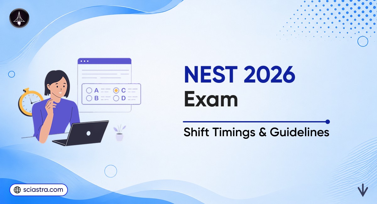NEST 2026 Exam Tomorrow; Check Shift Timings & Exam Guidelines