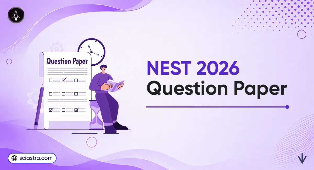 NEST 2026 Question Paper (OUT): PDF, Detailed Analysis, Difficulty Level