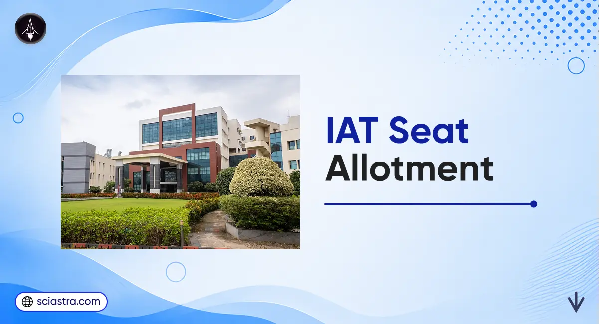 IAT 2026 Seat Allotment