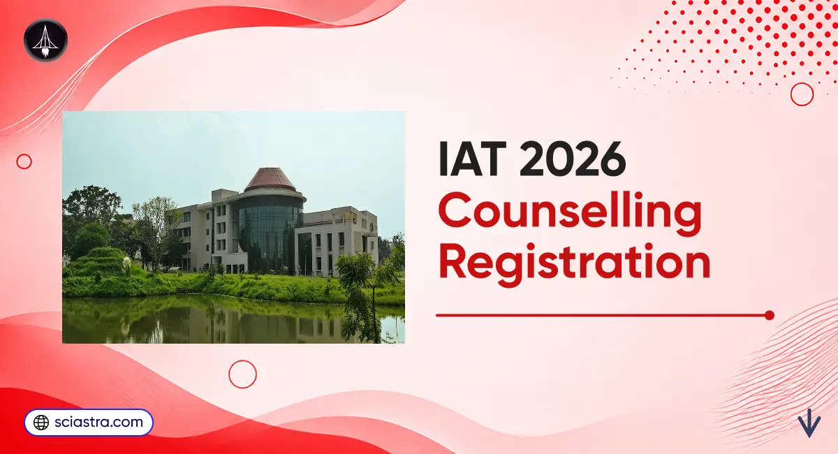 IAT 2026 Counselling Registration