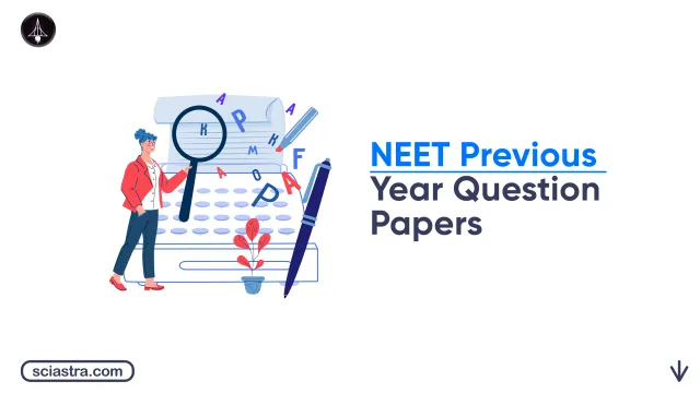 NEET Previous Year Question Papers; Download Past 10 years Question PDFs