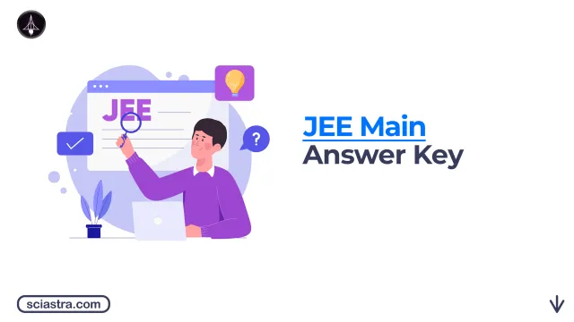 NTA JEE Main Answer Key 2026: Session 2 Final Answer Key (Apr 20), PDFs & Response Sheet