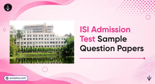 ISI Admission Test Sample Question Paper (2016-2026): Download PDF