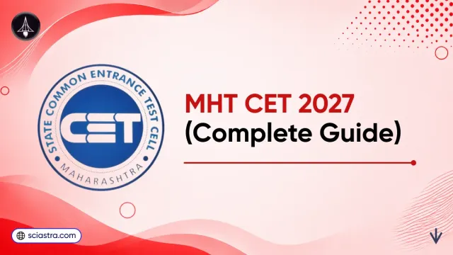 MHT CET 2027 (Complete Guide)